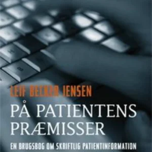 På patientens præmisser