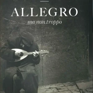 Allegro ma non troppo
