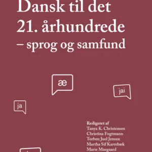 Dansk til det 21. århundrede