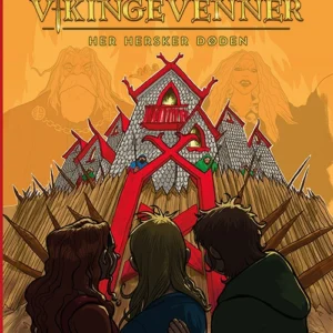 Vikingevenner 6: Her hersker døden