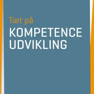 Tæt på kompetenceudvikling