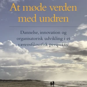 At møde verden med undren