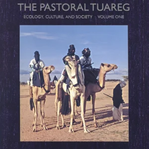 The pastoral Tuareg, vol. I-II