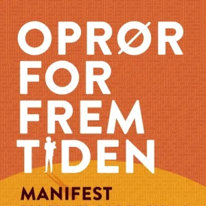 Oprør for fremtiden
