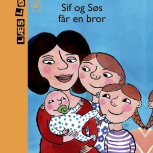 Sif og søs får en bror