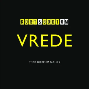 Kort & godt om VREDE