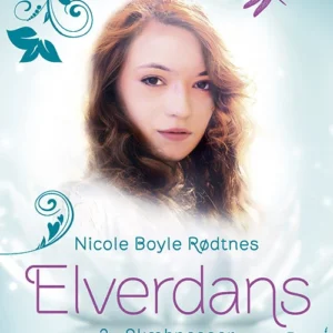 Elverdans 3: Skæbneseer