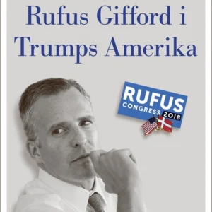 Rufus Gifford i Trumps Amerika