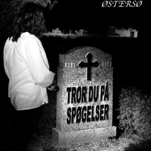 Tror du på spøgelser