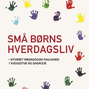 Små børns hverdagsliv