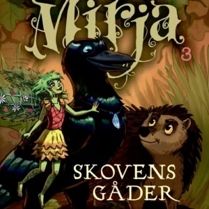 Mirja 3 - Skovens gåder