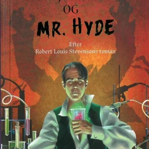Læs selv: Dr. Jekyll og Mr. Hyde