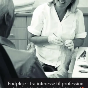 Fodpleje - fra interesse til profession