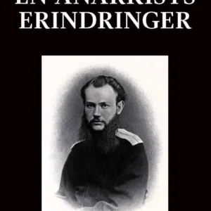 En Anarkists Erindringer