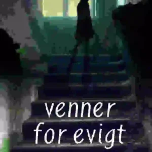Venner for evigt