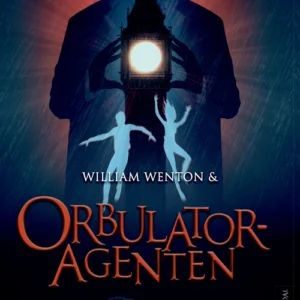 William Wenton 3 - William Wenton og Orbulatoragenten