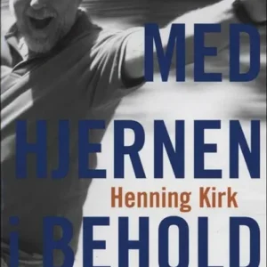 Med hjernen i behold