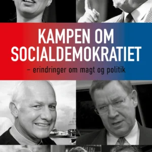Kampen om Socialdemokratiet