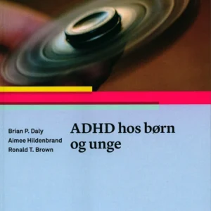 ADHD hos børn og unge
