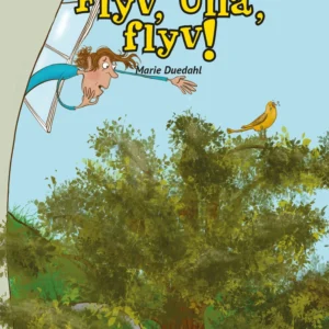 Flyv, Ulla, flyv