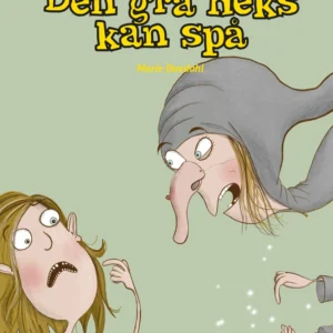 Den grå heks kan spå