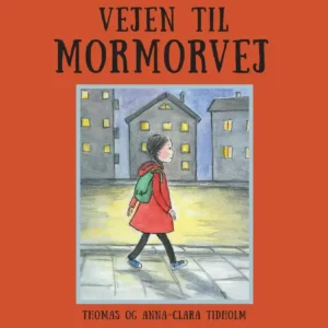 Vejen til mormorvej