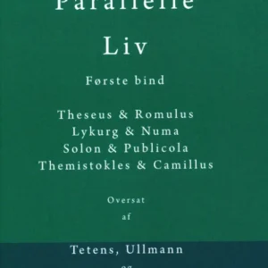 Plutarks Parallelle Liv 1