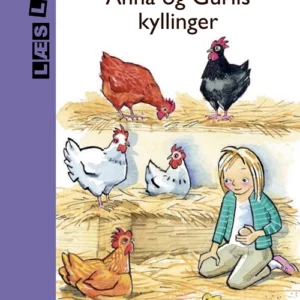 Anna og Gurlis kyllinger