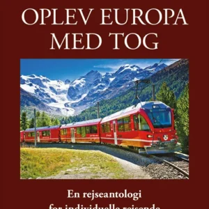 Oplev Europa med tog