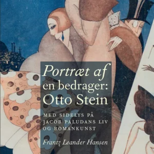 Portræt af en bedrager: Otto Stein