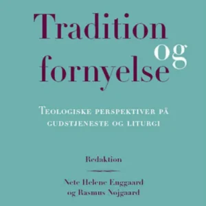 Tradition og fornyelse