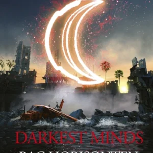 Darkest Minds -  Bag Horisonten