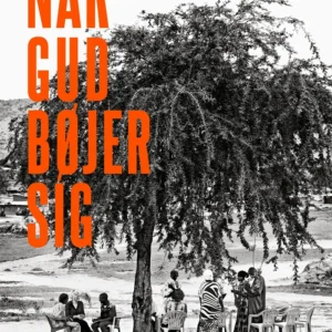 Når Gud bøjer sig