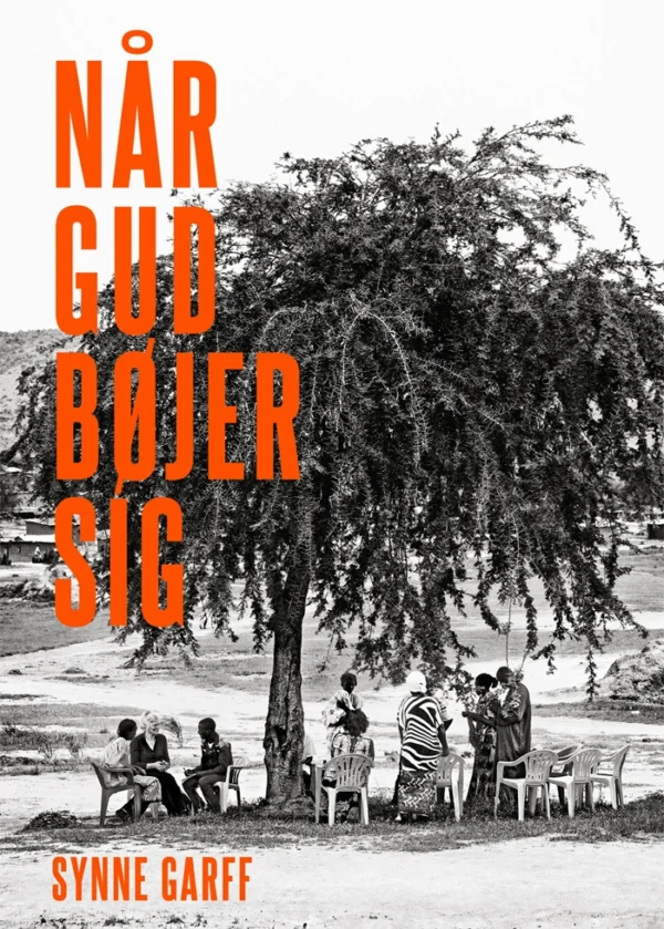 Når Gud bøjer sig