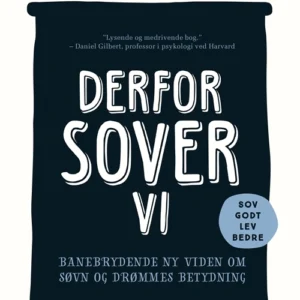 Derfor sover vi