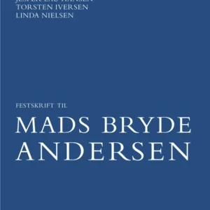 Festskrift til Mads Bryde Andersen