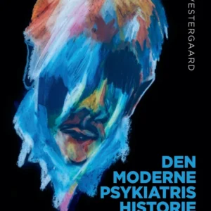 Den moderne psykiatris historie