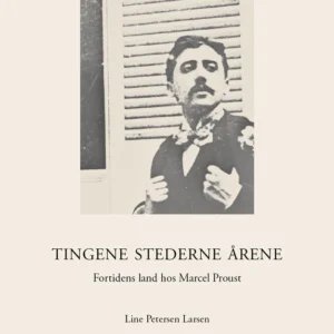 Tingene Stederne Årene