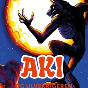 Aki og ulvekrigeren