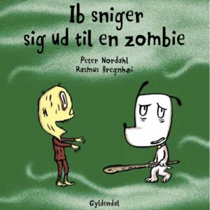 Ib sniger sig ud til en zombie