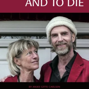 To Live and to Die