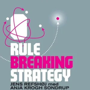 Rule Breaking Strategy