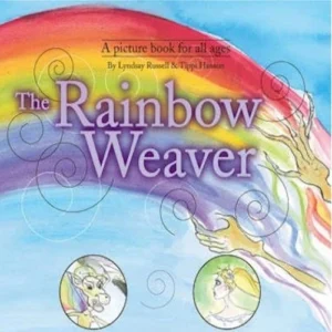 The Rainbow Weaver