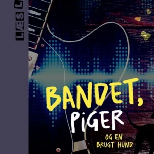 Bandet, piger og en brugt hund
