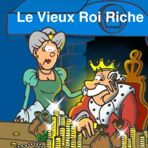 LE VIEUX ROI RICHE