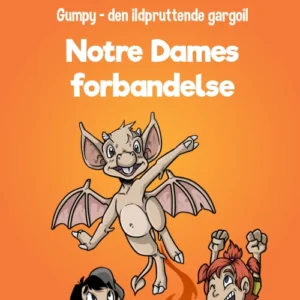 Gumpy 2 - Notre Dames forbandelse