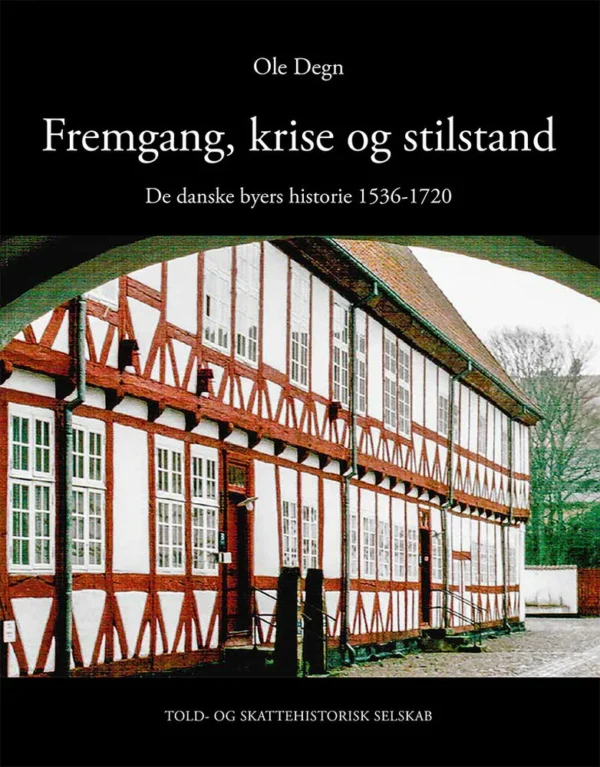 Fremgang, krise og stilstand