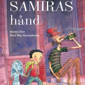 Slip aldrig Samiras hånd
