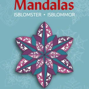 Mandalas med Isblomster Bind 1