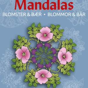 Mandalas med Blomster & Bær